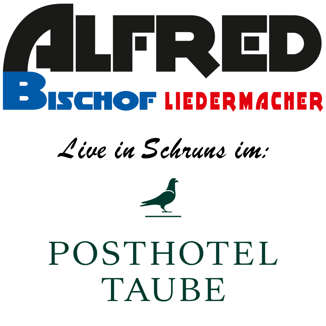 Alfred Bischof-Liedermacher live in Schruns 