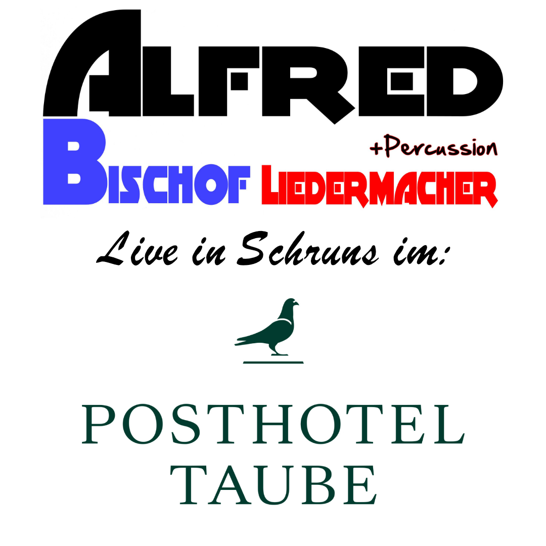 Alfred Bischof-Liedermacher live in Schruns 